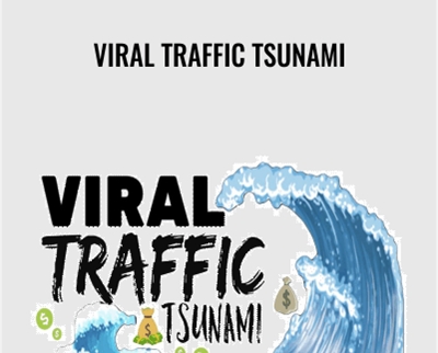 Viral Traffic Tsunami - Robert Prieto & Jackson Meya