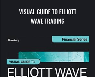 Visual Guide to Elliott Wave Trading – Wayne Gorman‎