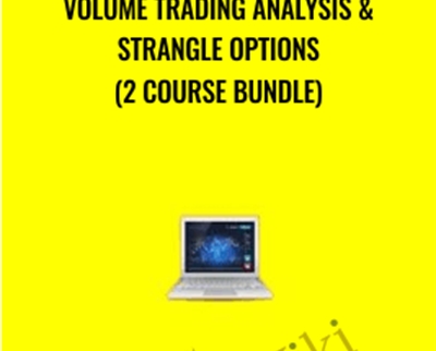 Volume Trading Analysis & Strangle Options (2 Course Bundle) - Saad Tariq Hameed