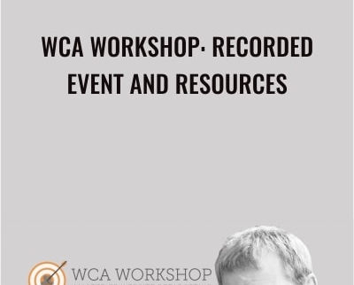 WCA Workshop, Recorded Event and Resources - Jon Loomer