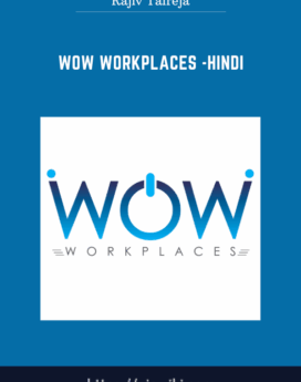 WOW Workplaces  - Hindi  -  Rajiv Talreja