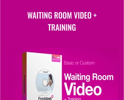 Waiting Room Video + Training - Frontdesk Marketing