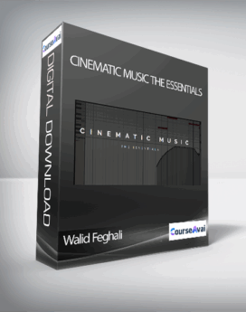 Walid Feghali - Cinematic Music The Essentials