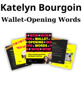 Wallet-Opening Words By Katelyn Bourgoin