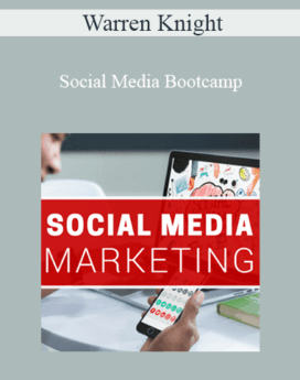 Warren Knight - Social Media Bootcamp
