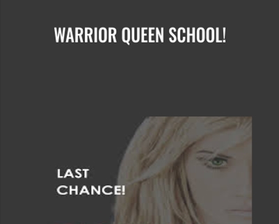Warrior Queen School! -  Katrina Ruth