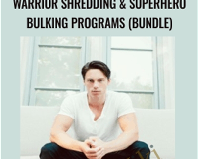 Warrior Shredding & Superhero Bulking Programs (Bundle) - Greg O'Gallagher