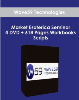 Wave59 Technologies - Market Esoterica Seminar - 4 DVD + 618 Pages Workbooks & Scripts
