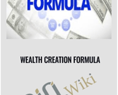Wealth Creation Formula