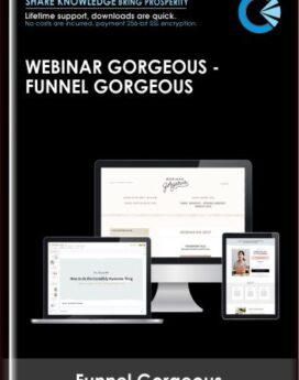 Webinar Gorgeous  -  Funnel Gorgeous