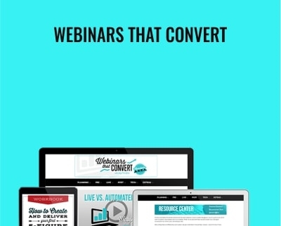Webinars That Convert - Amy Porterfield