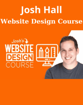 Website Design Course By Josh Hall
