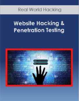 Website Hacking & Penetration Testing - Real World Hacking