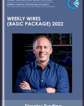 Weekly Wires (Basic Package) 2022 - Simpler Trading