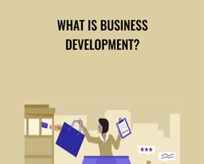 What is business development? - Lisa Earle McLeod & Elizabeth Lotardo