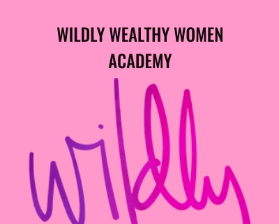 Wildly Wealthy Women Academy - Sandy Forster