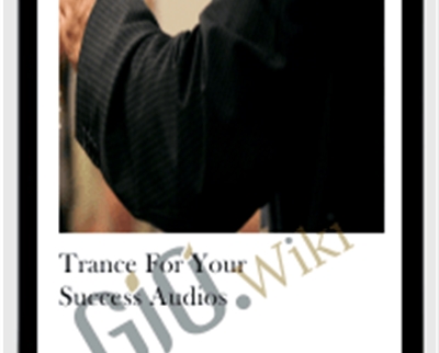 Trance For Your Success Audios - Will Power Duquette