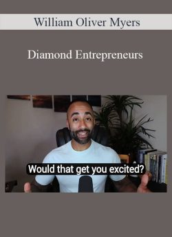 William Oliver Myers – Diamond Entrepreneurs