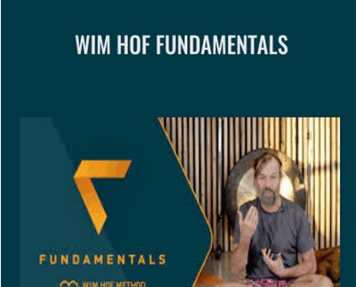 Wim Hof Fundamentals – Wim Hof