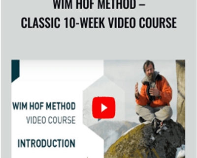Wim Hof Method – Classic 10-Week video course – Wim Hof