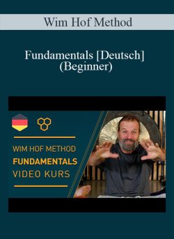 Wim Hof Method – Fundamentals [Deutsch] (Beginner)