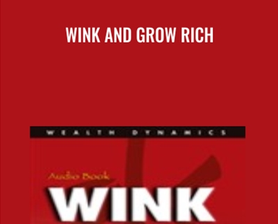 Wink and Grow Rich - Roger Hamilton