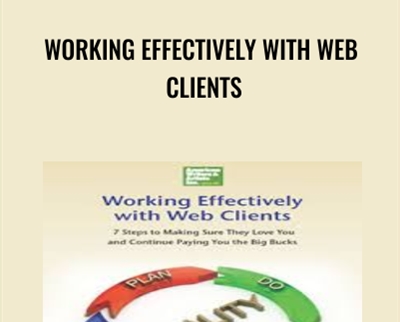Working Effectively with Web Clients