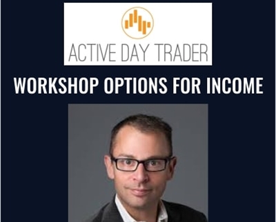 Workshop Options For Income - Activedaytrader - Jonathan Rose