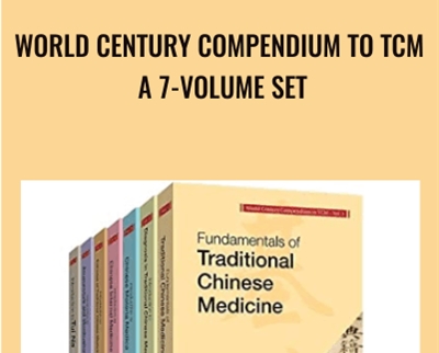 World Century Compendium to TCM: A 7-Volume Set
