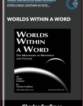 Worlds Within A Word  -  Charles Faulkner