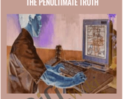 Writing Your Life – The Penultimate Truth – Dr. Joseph Riggio